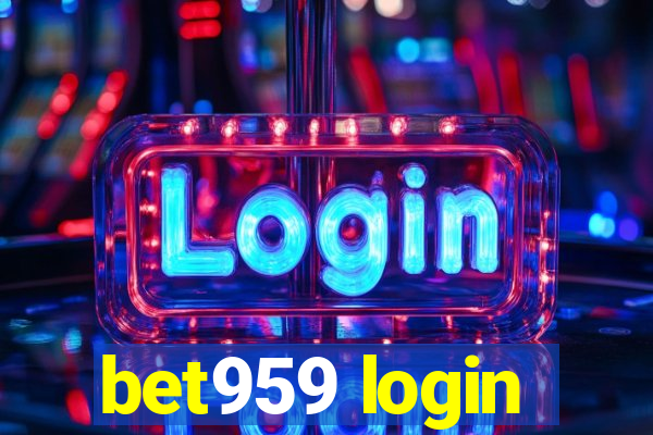 bet959 login